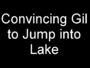 02_convincing_gil_to_jump_into_lake.JPG
